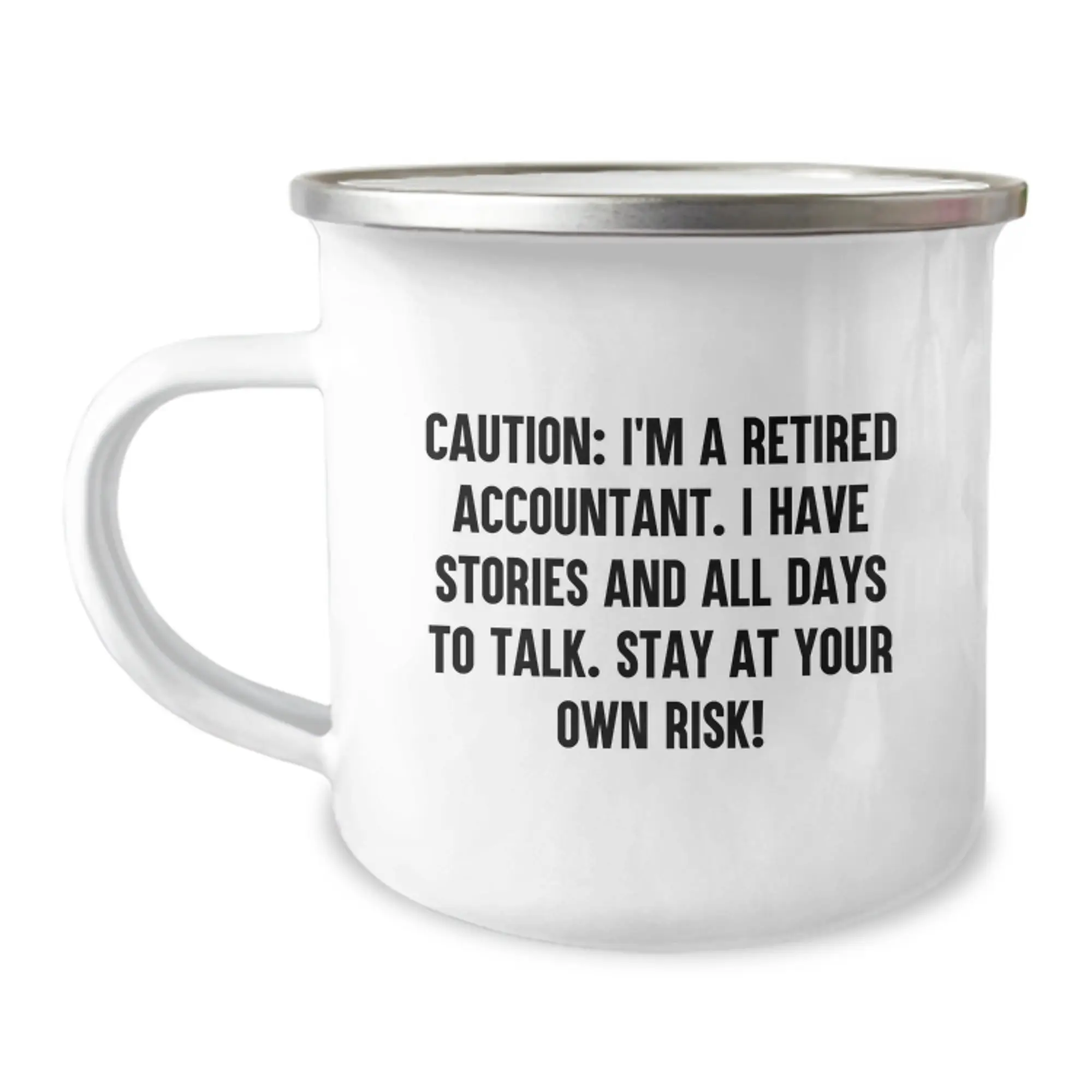 Funny Accountant Gifts for Men - 'Caution I'm A Retired Accountant' Camping Mug for Birthday Unique Gifts from Men to Friends - Image 1