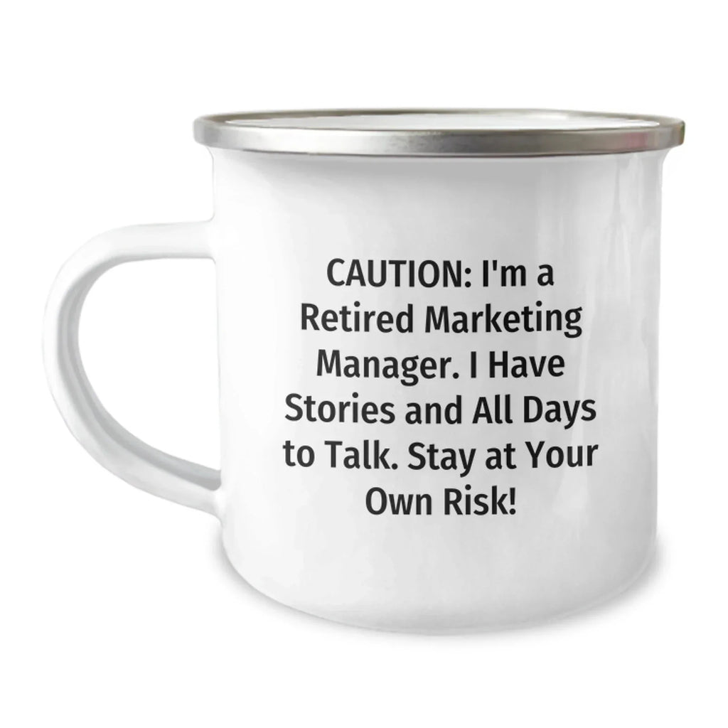 Marketing Manager Gifts: Funny Quote Camping Mug, Gifts from Friends for Marketing Manager, Unique Graduation Gifts, 12 oz Stainless Steel Enamel Mug