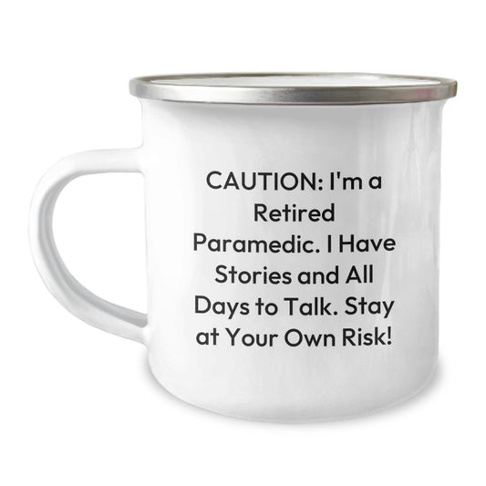Rescue Worker Humor Gifts for Him Her Friends Coworkers Family - 'Caution: I'm A Retired Rescue Worker...' 12 oz Stainless Steel Camping Mug with Enamel Finish - Image 1
