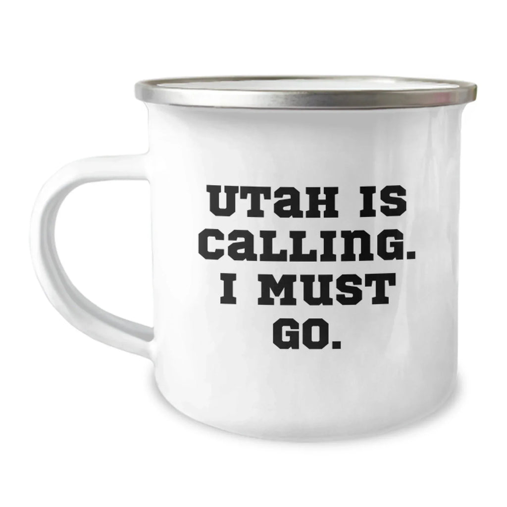 Utah Adventure Gifts from Friends for Men, Utah Camping Mug with Funny Quote 'Utah Is Calling. I Must Go.' - Birthday Unique Gifts