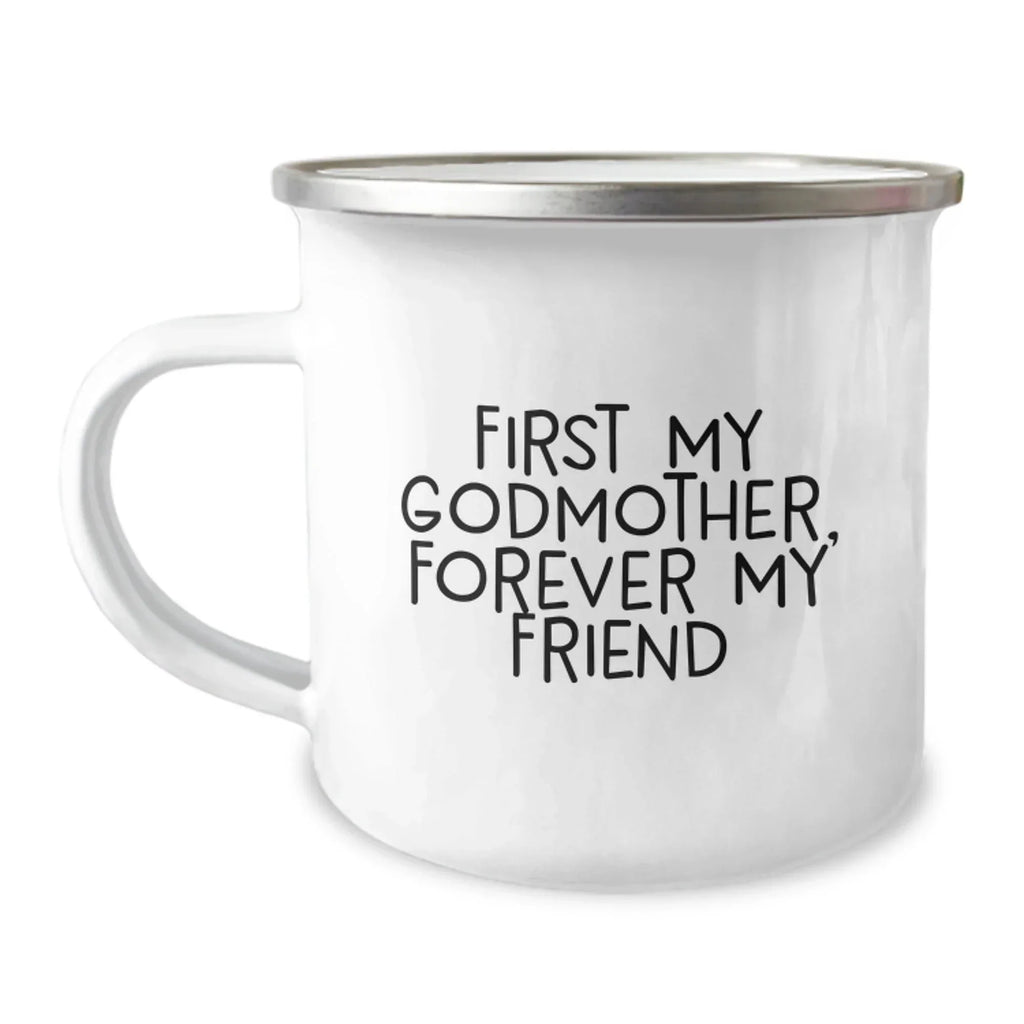 Gifts from Family, Funny Camping Mug for Godmother, First My Godmother Forever My Friend Christmas Unique Gifts