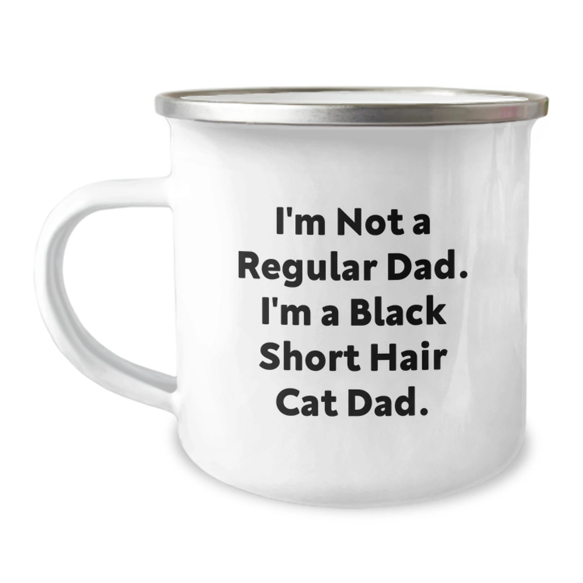 Funny Black Short Hair Cat Dad Gifts from Men, Unique Valentine's Unique Gifts for Him, Camping Mug for Black Short Hair Cat Lover