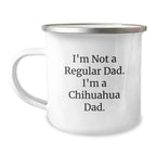 Funny Chihuahua Dog Camping Mugs Gifts from Dad to Chihuahua Dad on Christmas
