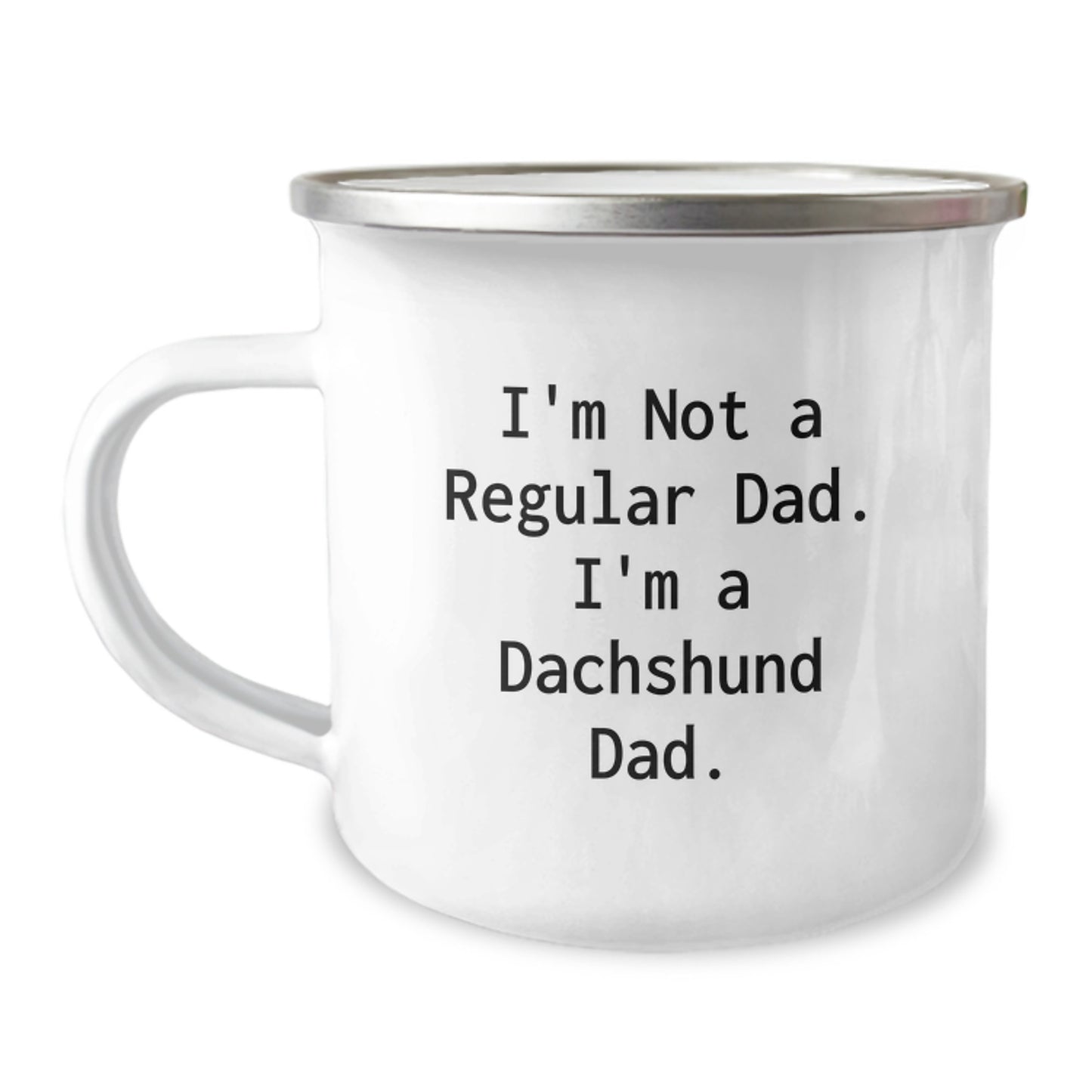 Funny Dachshund Dad Camping Mug Gifts for Dachshund Dog Lovers from Men or Women - I'm Not A Regular Dad. I'm A Dachshund Dad. Christmas Unique Gift - Image 1