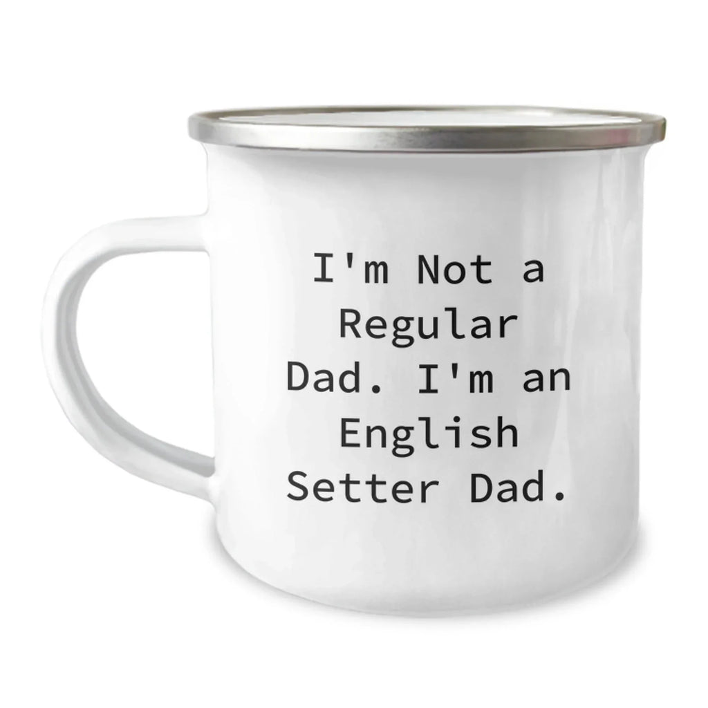 English Setter Dog Dad Camping Mug - Funny Gifts for Men from Family - Christmas Unique Presents for Outdoor Enthusiasts
