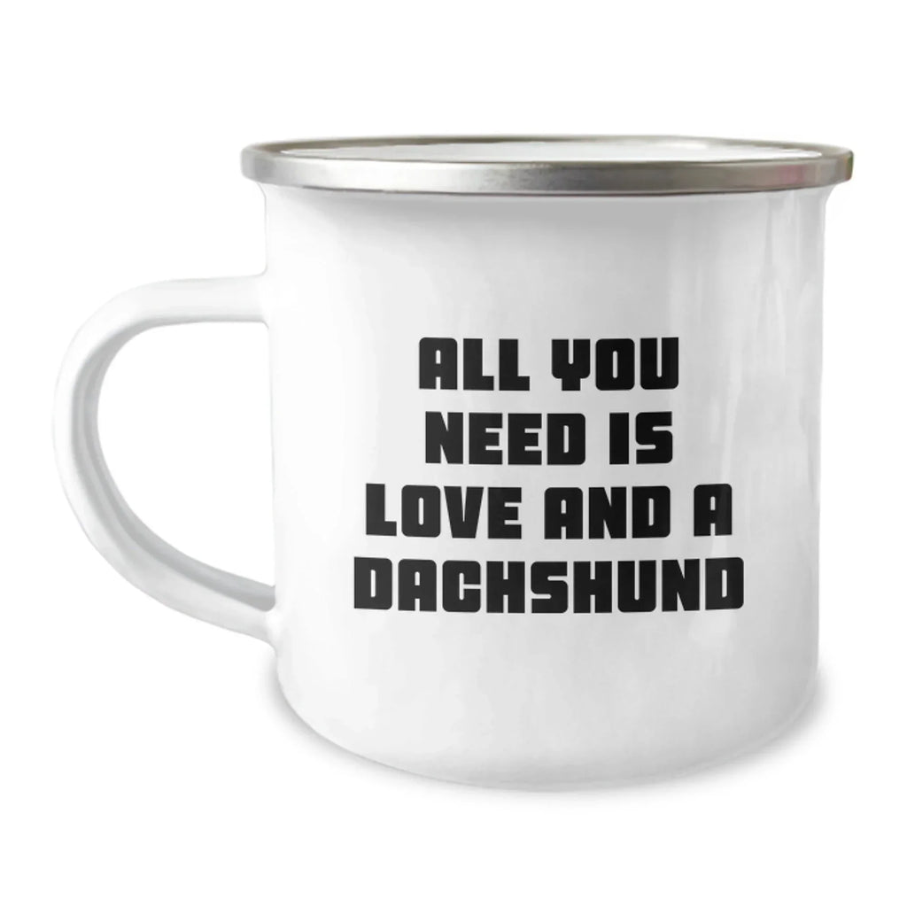 Funny Dachshund Dog Christmas Camping Mug Gifts from Family Friends - All You Need Is Love And A Dachshund, Unique