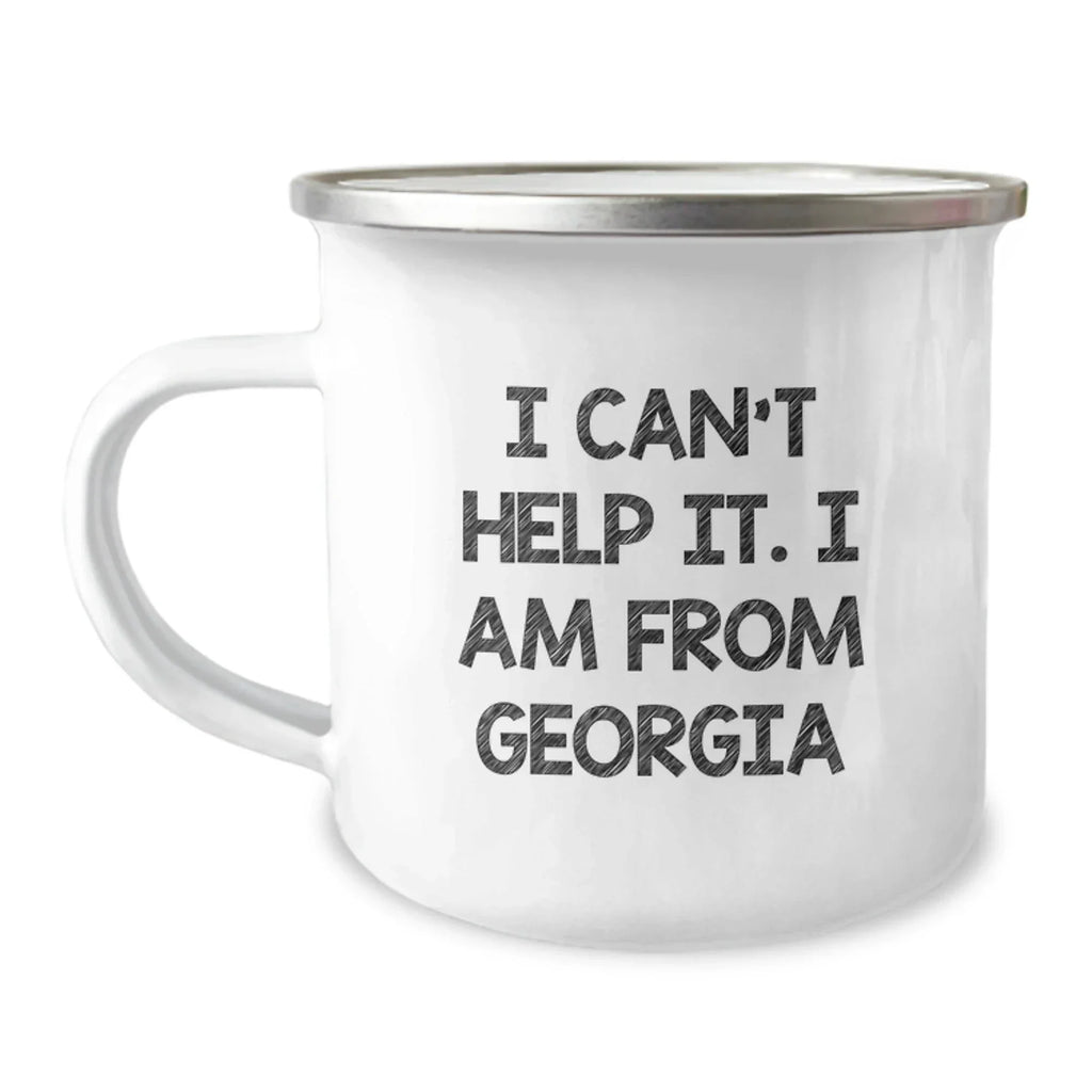 Funny Georgia Gifts from Friends Unique Valentine's Camping Mugs - 'I Can't Help It. I Am From Georgia'