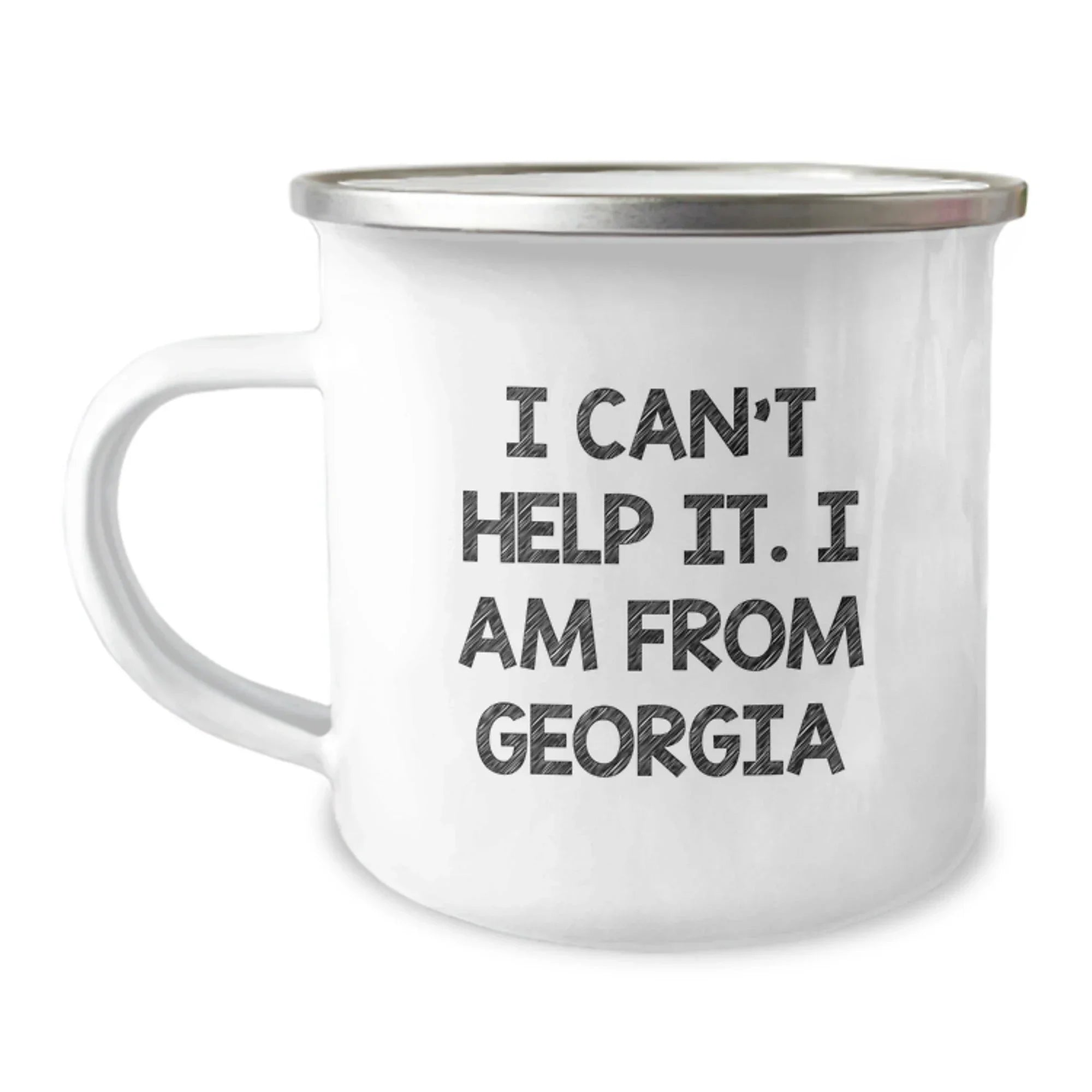 Funny Georgia Gifts from Friends Unique Valentine's Camping Mugs - 'I Can't Help It. I Am From Georgia'