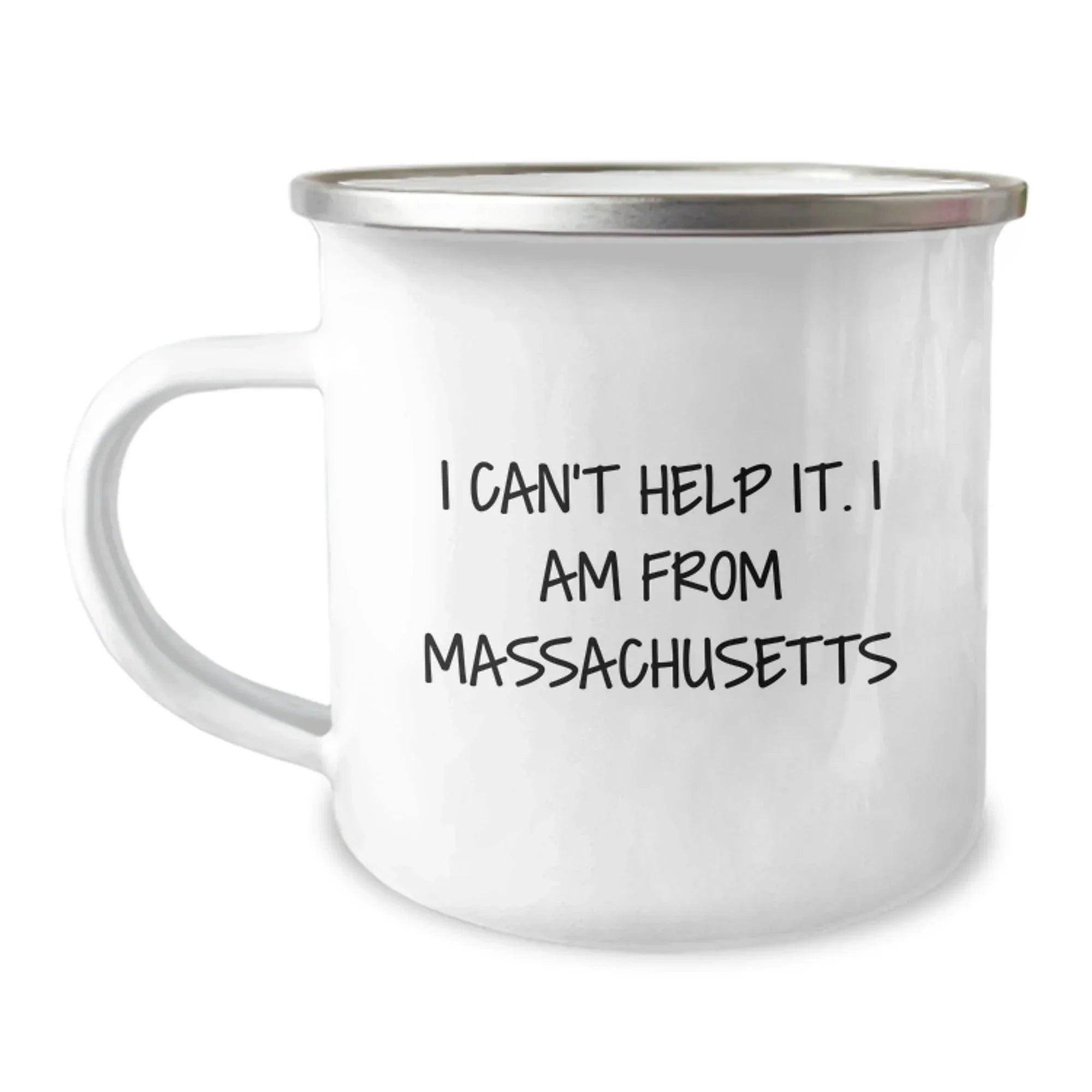 Funny Massachusetts Gifts for Men from Friends, Unique Camping Mug with Inspirational Quote I Can't Help It. I Am From Massachusetts, Perfect for Christmas Unique Gifts