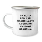 Funny Grandma Gifts from Men Women Friends Family on Valentine's - 'I'm Not A Regular Grandma' Camping Mug