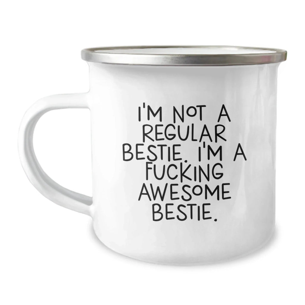 Funny Bestie Camping Mug Gifts from Friends, Unique Christmas Memorable Presents for Bestie, Bestie is F--king Awesome Mug