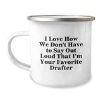 Funny Drafter Gifts from Friends, Camping Mug for Drafter Enthusiasts, Unique Christmas Unique Gifts for Him