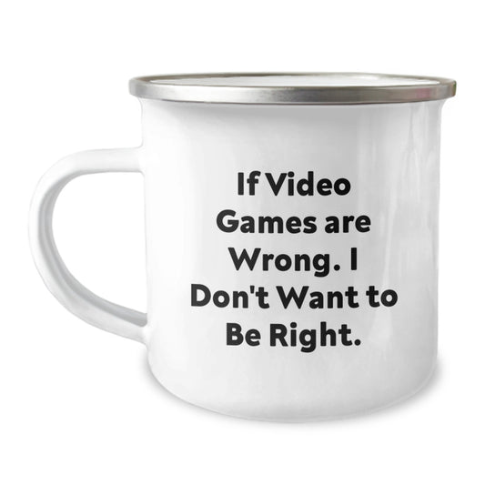 Funny Video Games Inspired Gifts for Men from Friends - 'If Video Games Are Wrong. I Don't Want To Be Right.' Unique Christmas Memorable Present for Gamers - Image 1