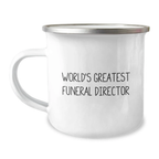 Gifts from Family to World's Greatest Funeral Director Funny Camping Mug for Father's Day - Image 1