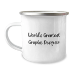 World's Greatest Graphic Designer Funny Gift for Men Camping Mug, Unique Father's Day Unique Gifts from Family to Graphic Designer - Image 1