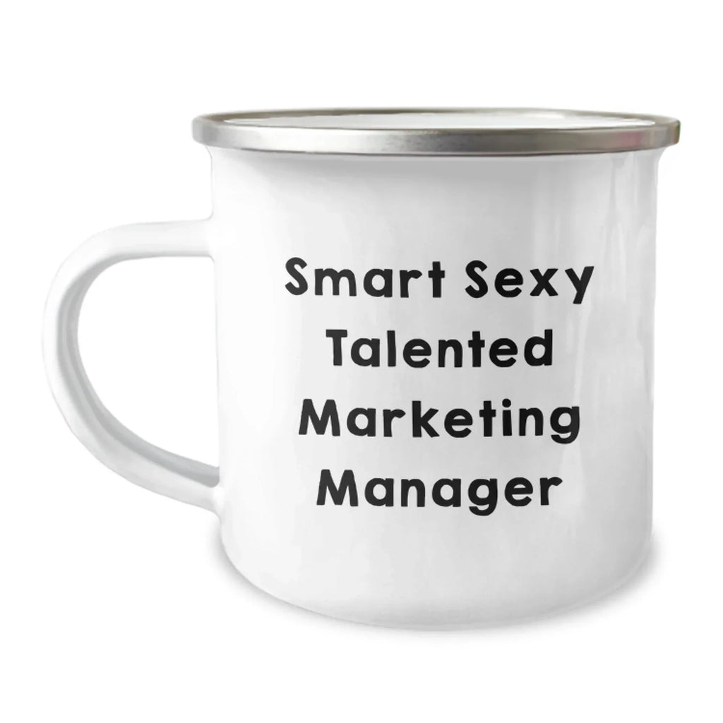 Funny 'Smart Sexy Talented' Marketing Manager Christmas Camping Mug Gifts from Friends for Marketing Manager