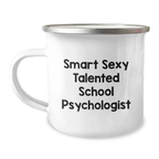 Funny School Psychologist Gifts from Friends for Graduation Unique Camping Mug - Image 1
