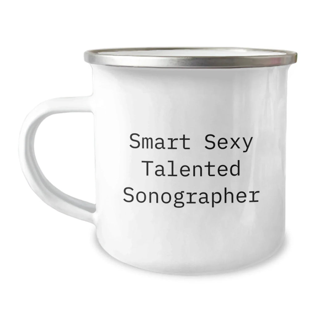 Sonographer Gifts Funny Graduation Camping Mug 'Smart Sexy Talented' - Gifts from Friends for Sonographer