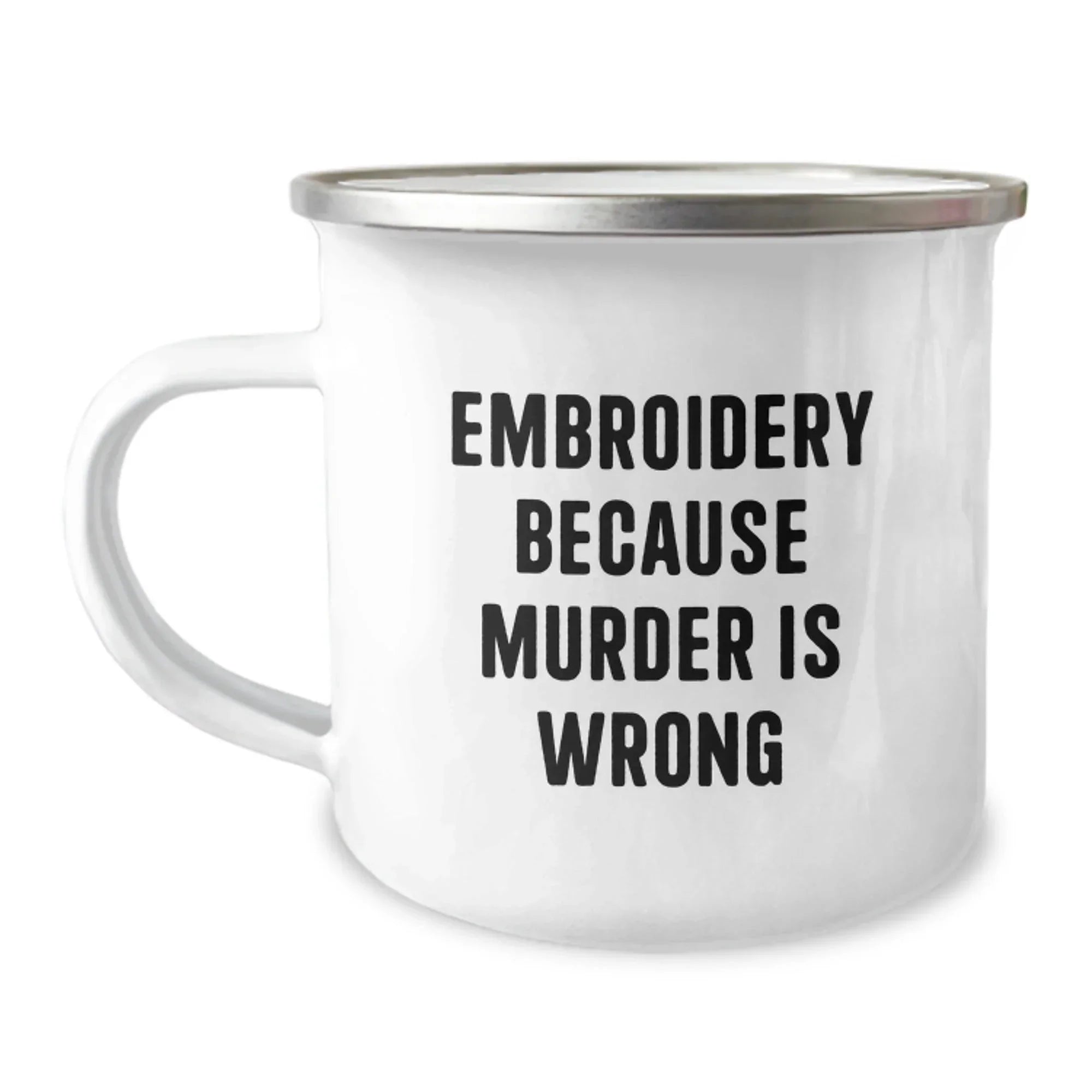 Embroidery Funny Quote Gifts from Family for Embroidery Lovers Camping Mug Christmas Unique Presents