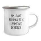 Funny Landscape Designer Gifts from Friends, Christmas Unique Gifts for Landscape Designers, Camping Mug with Quot My Heart Belongs To A Landscape Designer