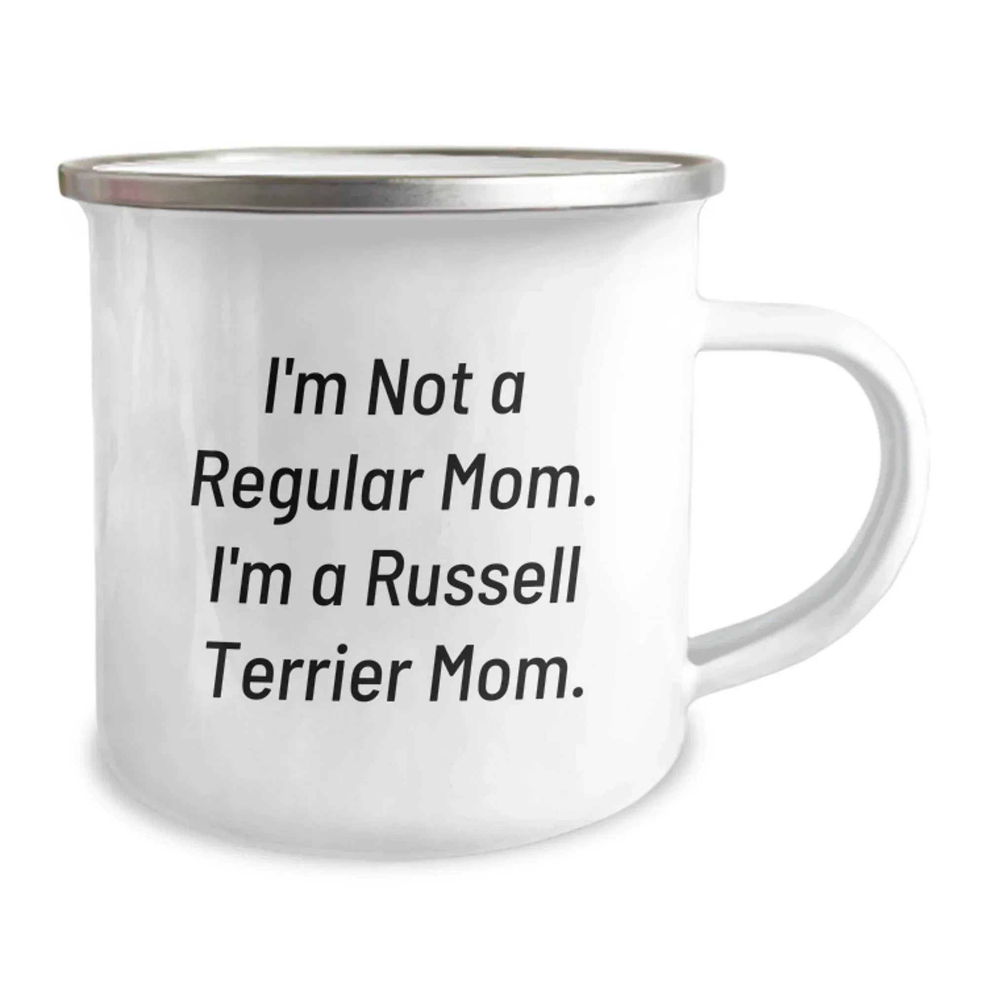 Funny Russell Terrier Dog Mom Gifts from Family - Russell Terrier Dog Lover Christmas Unique Mugs - 'I'm Not A Regular Mom. I'm A Russell Terrier Mom.' Camping Mug