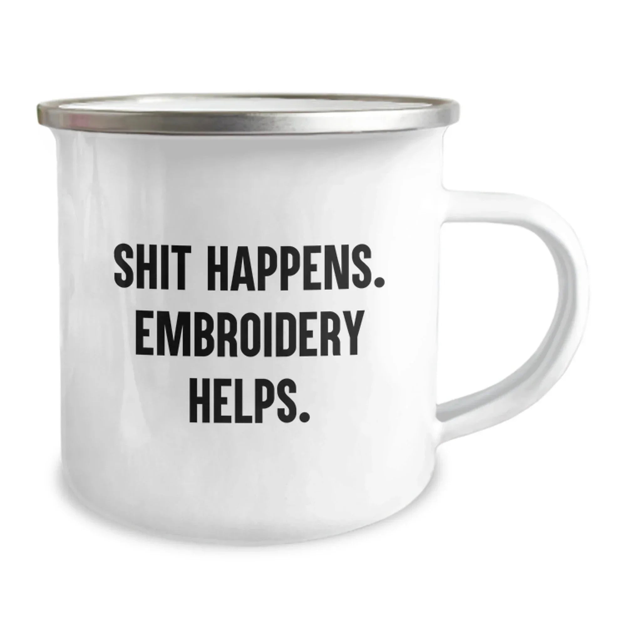 Funny Graduation Gifts from Friends - Embroidery Helps - Camping Mug with Stainless Steel Enamel Finish, 12 oz