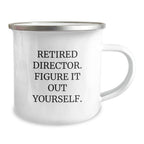Funny Director Camping Mug, Gifts from Friends for Men, Unique Christmas Unique Gifts for Men, Director Quotes