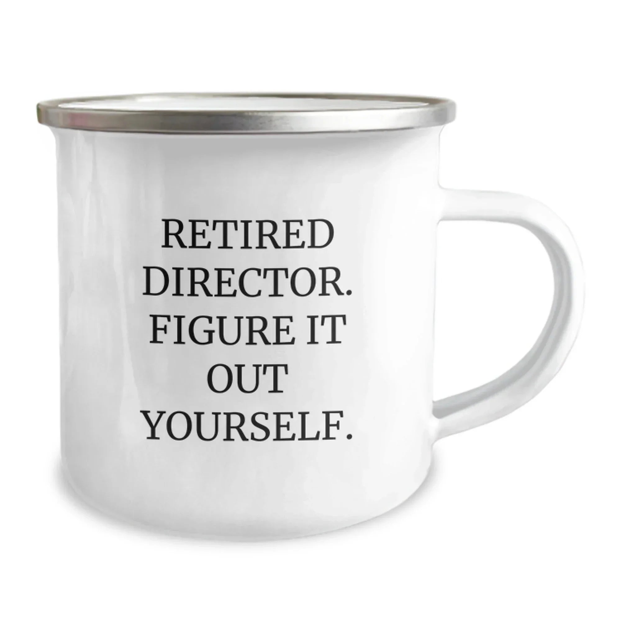 Funny Director Camping Mug, Gifts from Friends for Men, Unique Christmas Unique Gifts for Men, Director Quotes