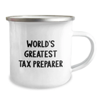 Funny Tax Preparer Gifts from Friends to Graduation Unique Gifts for Tax Preparer World's Greatest Tax Preparer Camping Mug - Image 2