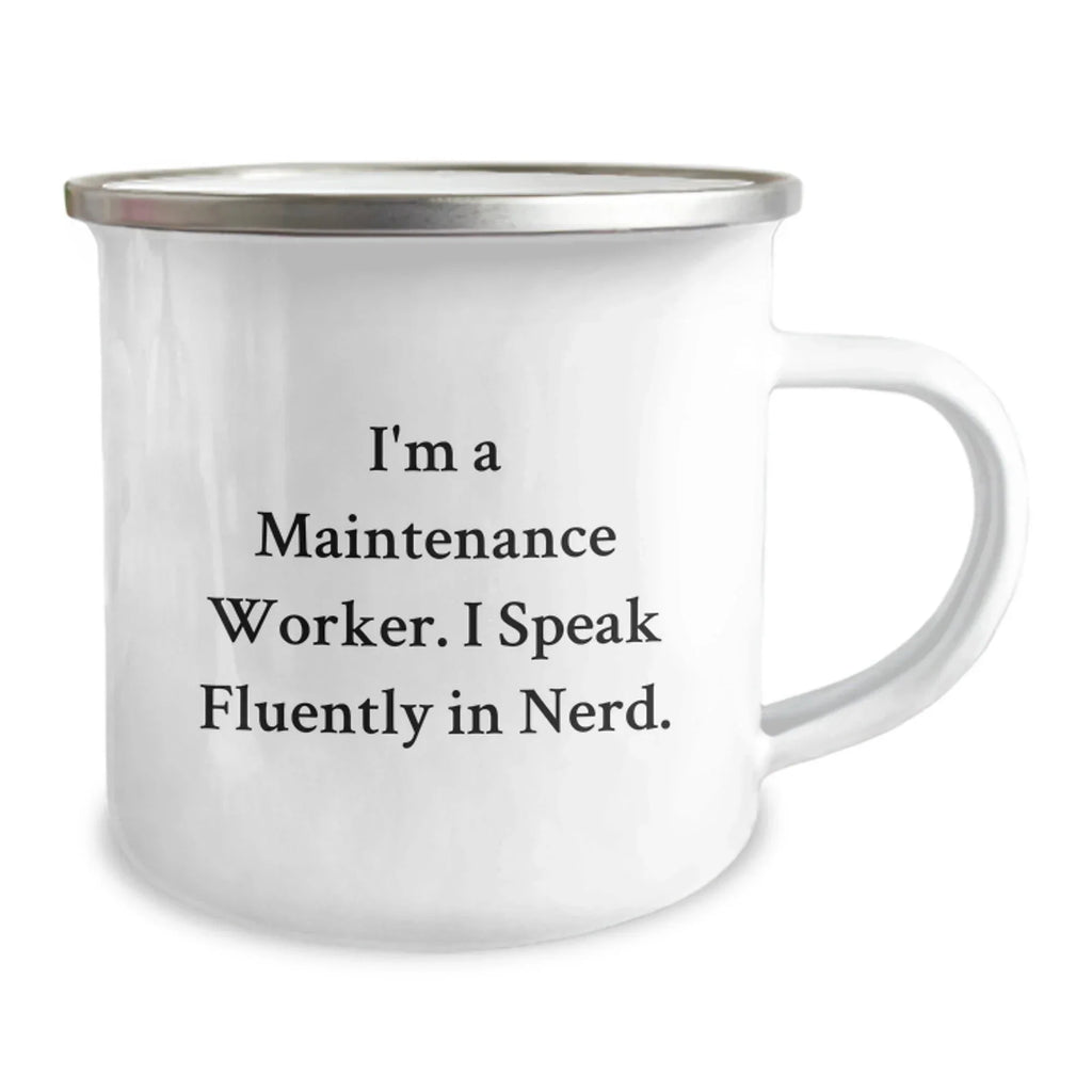 Maintenance Worker Gifts for Him - Funny Quote, Camping Mug, Valentine's Unique Gifts from Friends to Coworkers, Family