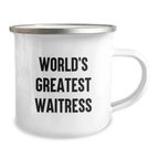 Funny Waitress Gifts from Friends, Unique Graduation Unique Gifts for Waitress, World's Greatest Waitress Stainless Steel Camping Mug - Image 2