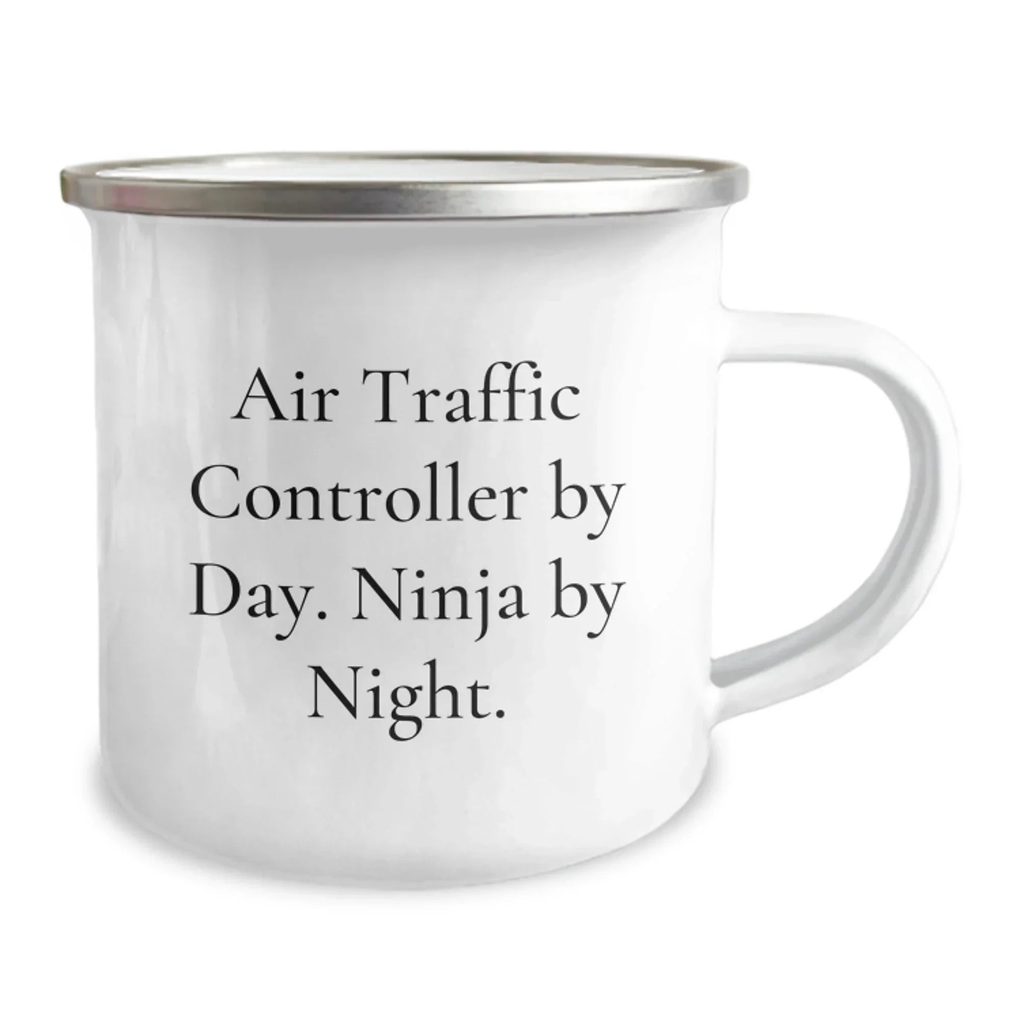 Funny Air Traffic Controller Gifts for Men from Family - Air Traffic Controller By Day. Ninja By Night. Stainless Steel Camping Mug