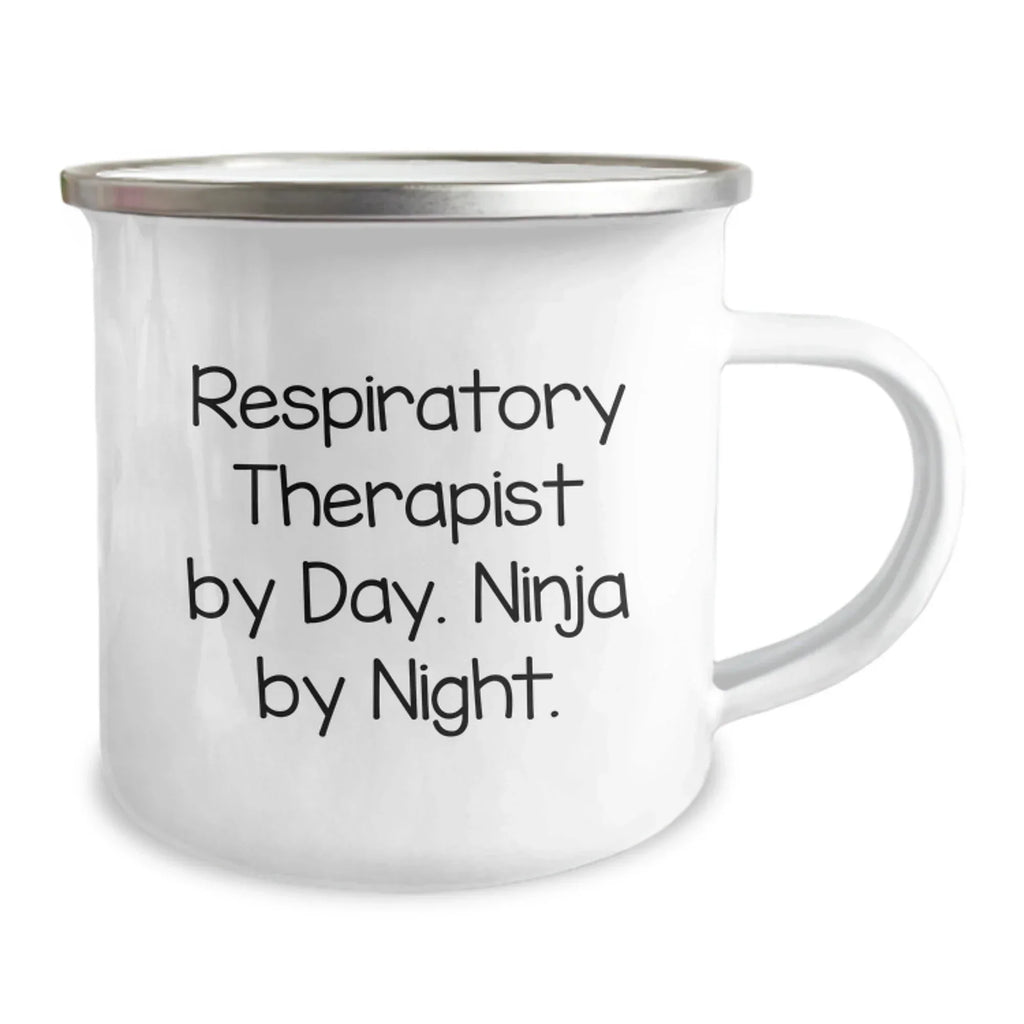 Funny Respiratory Therapist Gifts from Friends - Inspirational Camping Mug for Graduation - 'Respiratory Therapist By Day. Ninja By Night.'