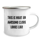 Funny Clerk Gifts from Men, Christmas Unique Gifts for Awesome Clerks, Camping Mug with Quote 'This Is What An Awesome Clerk Looks Like'