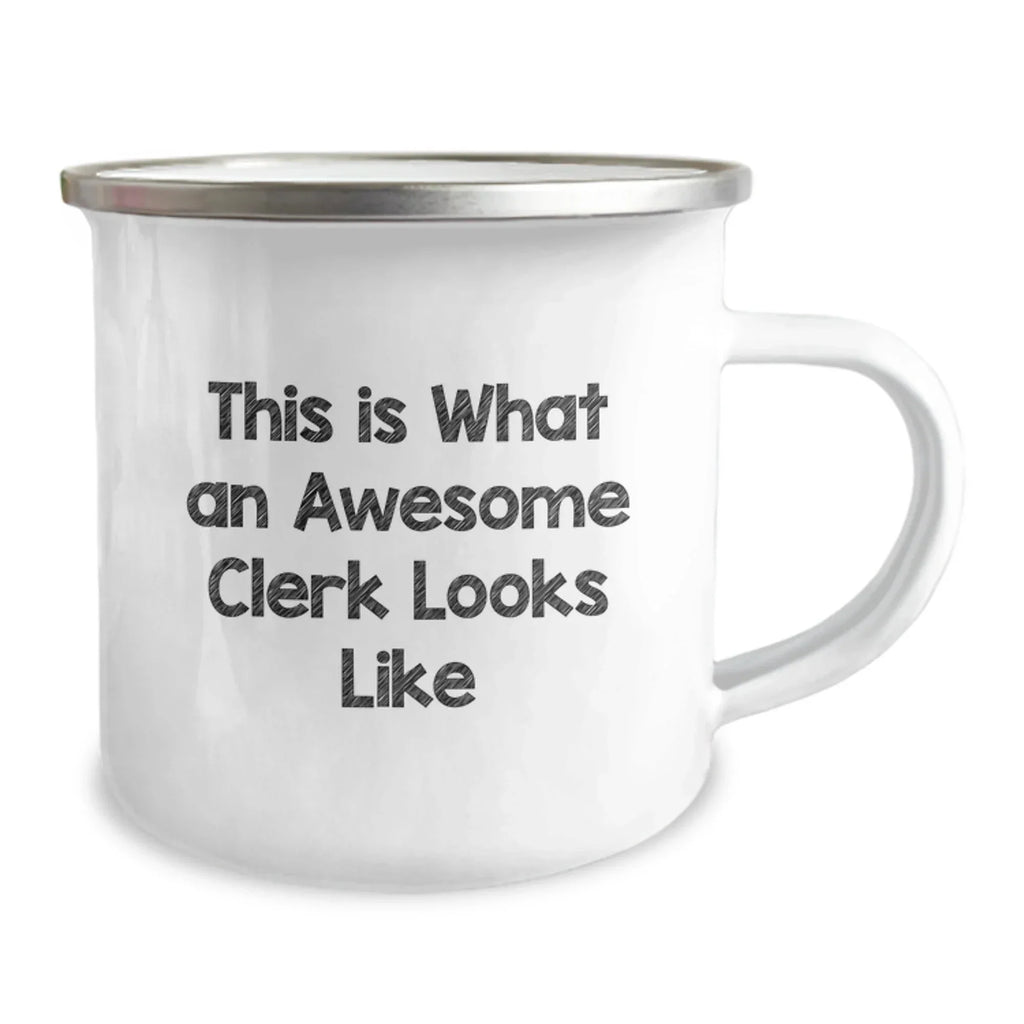 Funny Clerk Gifts from Friends, Valentine's Unique Gifts for Men, This Is What An Awesome Clerk Looks Like Camping Mug