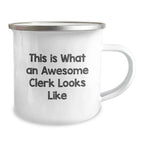 Funny Clerk Gifts from Friends, Valentine's Unique Gifts for Men, This Is What An Awesome Clerk Looks Like Camping Mug