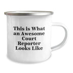 Funny Court Reporter Gifts from Friends, This Is What An Awesome Court Reporter Looks Like, Stainless Steel Camping Mug for Court Reporter at Christmas