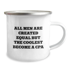Novelty Camping Mug – Birthday Gift for Friends – All Men Are Equal But - Image 2