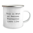 Funny Postmaster Gifts, This Is What An Awesome Postmaster Looks Like, Camping Mug for Graduation from Family, Friends, or Coworkers