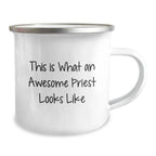 Funny Gifts for Priest, Camping Mug with Inspirational Quote, Christmas Unique Gifts from Family to Men
