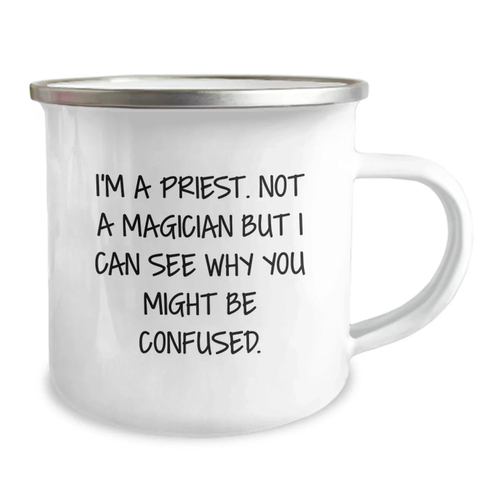 Funny Priest Gifts for Men, Priest Camping Mug with Christmas Quote, Unique Christmas Unique Gifts for Friends or Family