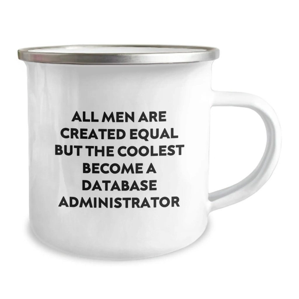 Novelty Database Administrator Camping Mug for Friends Birthday Gift - Image 2