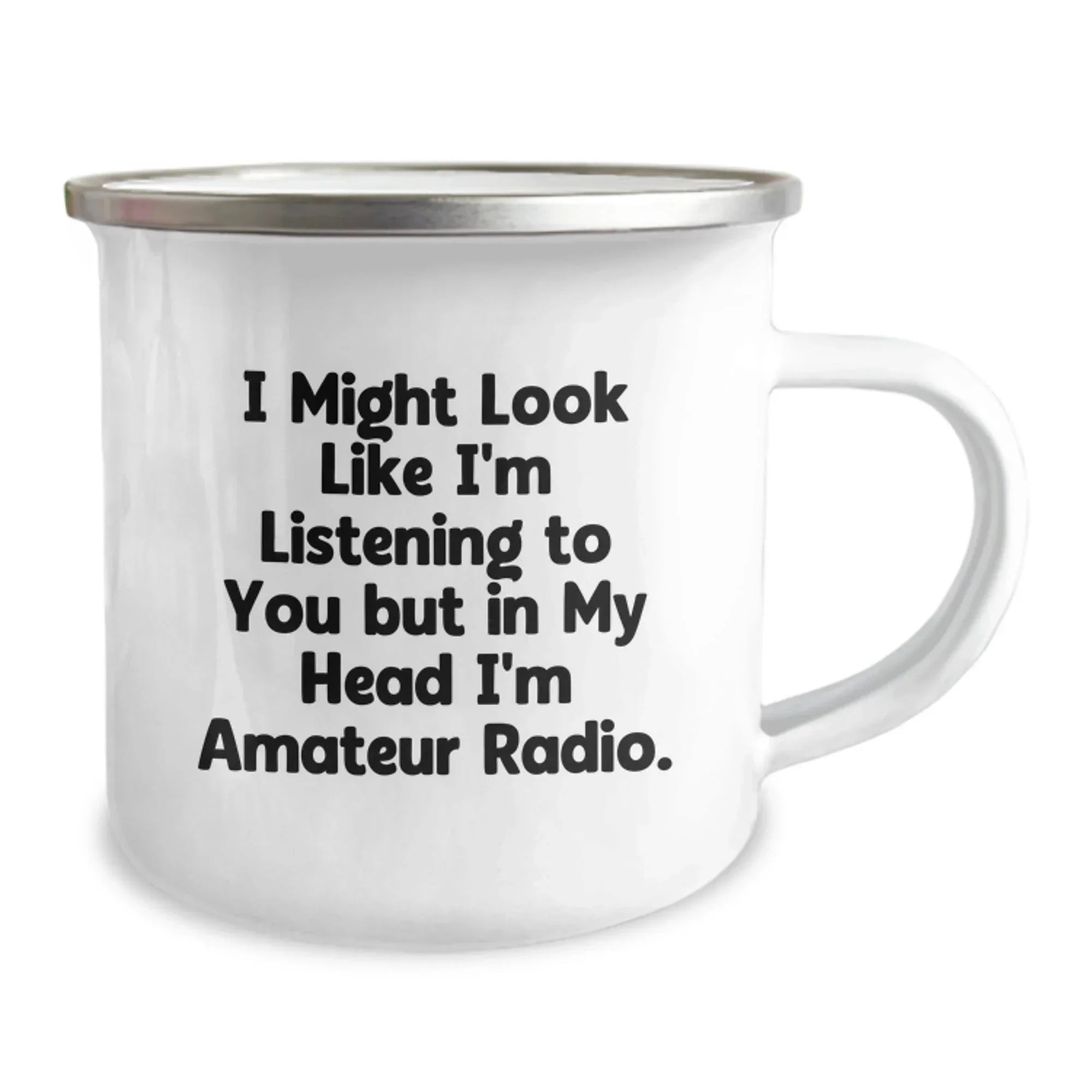 Funny Amateur Radio Gifts for Men, I Might Look Like I'm Listening But In My Head I'm Amateur Radio Christmas Unique Mug, Camping Mug for Friends and Family