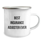 Gifts for Insurance Adjuster Friends - Funny Camping Mug, Best Insurance Adjuster Ever Quote, Ideal Gift for Insurance Adjuster Men and Women Employees on Christmas