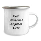 Funny Quotes Insurance Adjuster Gifts - Best Insurance Adjuster Ever Camping Mug for Christmas Unique Gifts from Friends