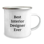 Funny Interior Designer Gifts, Best Interior Designer Ever Camping Mug, Christmas Unique for Interior Designer Friends