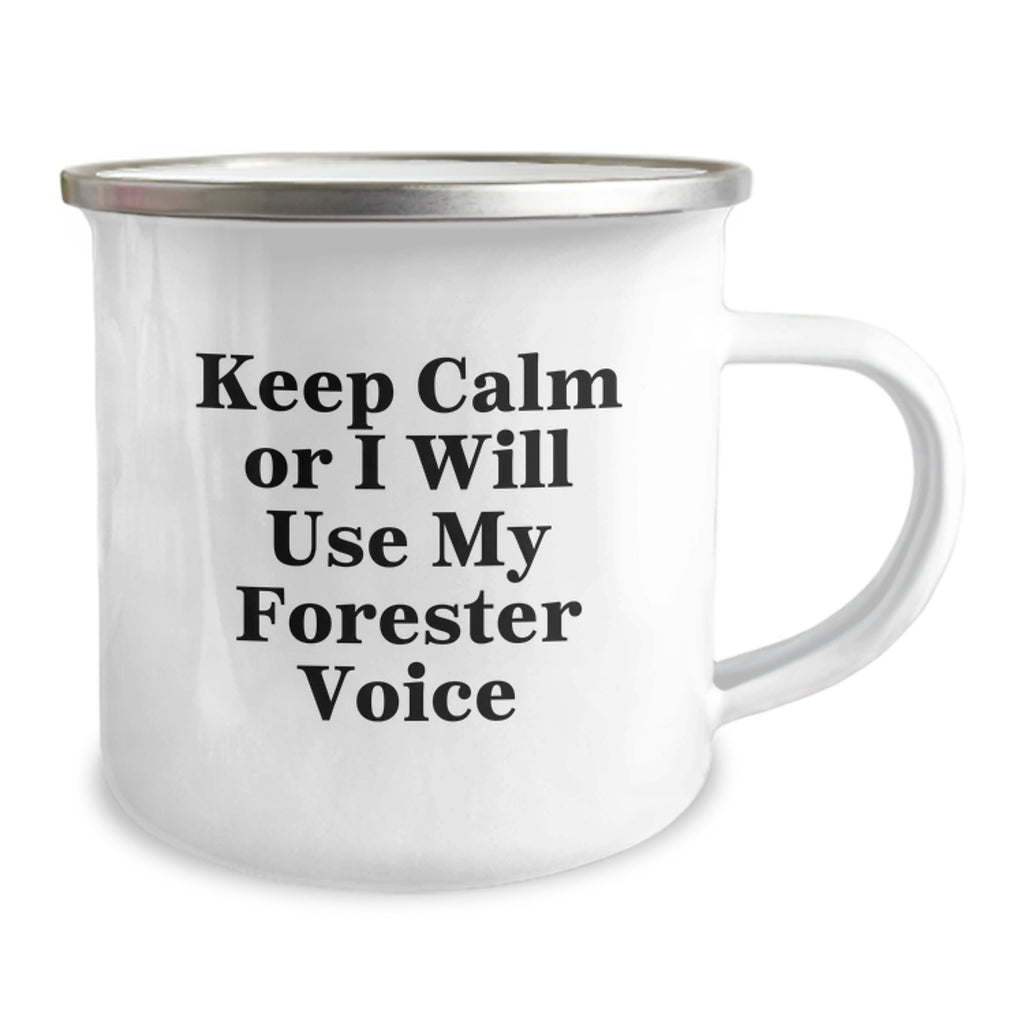Christmas Gift for Her Keep Calm Or I Will Use My Forester Voice Camping - Image 2