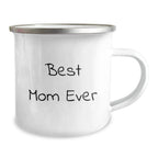 Funny Mom Love Camping Mug Gifts from Family to Mom, Best Mom Ever Inspirational Quote, Unique Christmas Unique Gifts for Mom