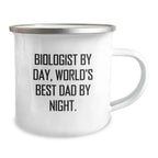 Funny Biologist Gifts, World's Best Dad by Night, Camping Mug for Men Graduation, Gifts from Dad, Perfect for Biologist