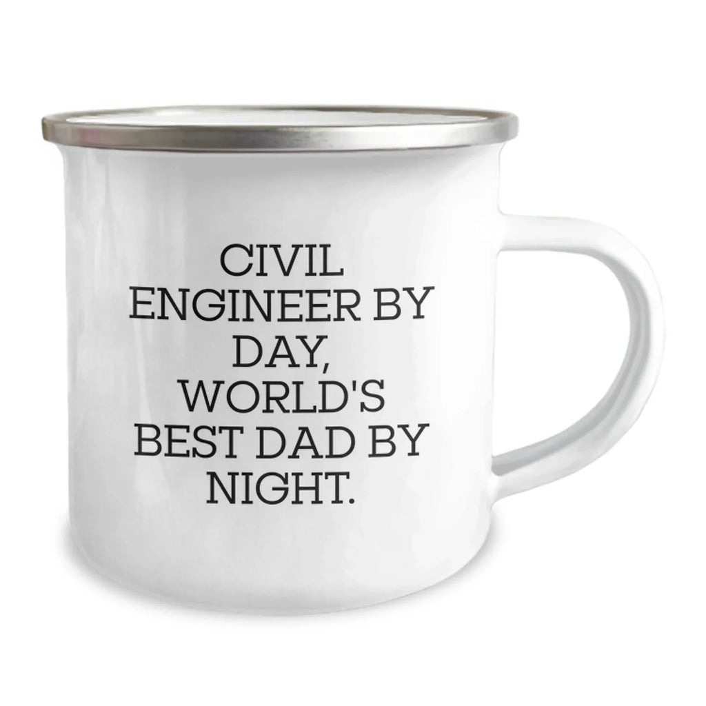 Civil Engineer Gifts, Camping Mug, Fun Quote - 'Civil Engineer By Day, World's Best Dad By Night.' - Gifts from Dad to Civil Engineer